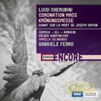 Cherubini: Coronation Mass; Chant sur la mort de Joseph Haydn